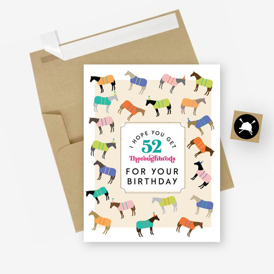 52 Thoroughbreds Birthday Card - Hunt Seat Paper Co.